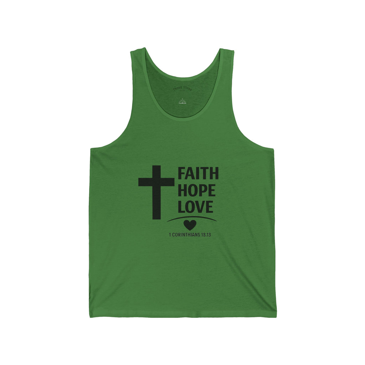 Faith Hope Love Tank Top — Christian Cross Scripture 1 Corinthians 13:13 Spiritual Graphic Tank