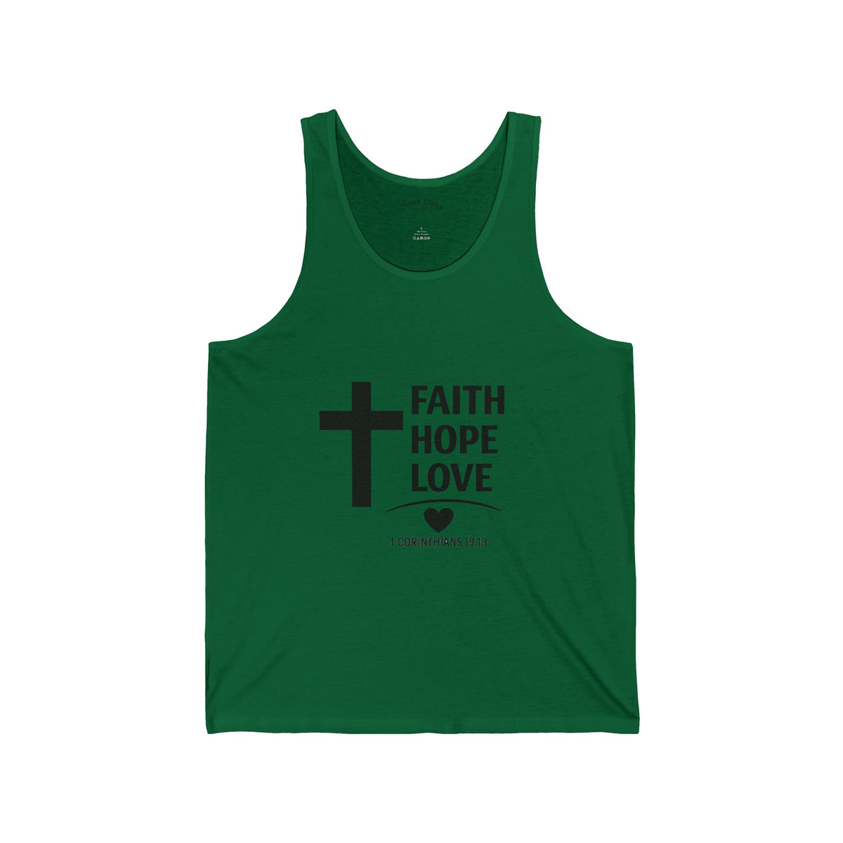Faith Hope Love Tank Top — Christian Cross Scripture 1 Corinthians 13:13 Spiritual Graphic Tank